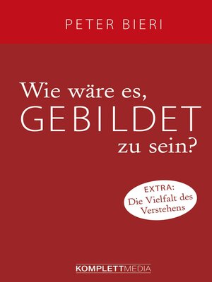 cover image of Wie wäre es, gebildet zu sein?